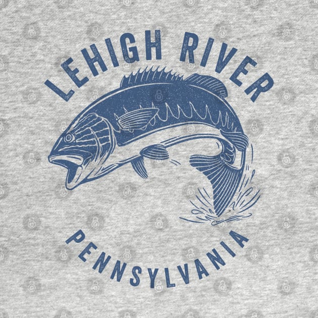 Lehigh River Pennsylvania by Eureka Shirts